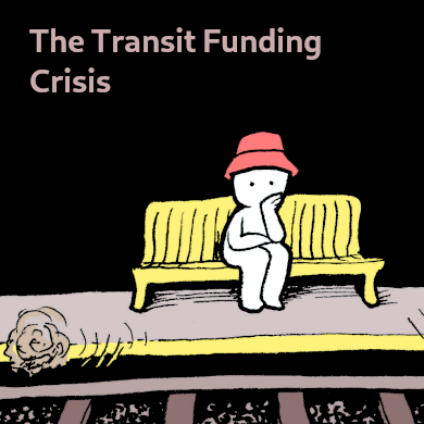 The Transit Funding Crisis